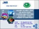 Báo cáo: Nghiệp vụ bảo lãnh tại ngân hàng thương mại cổ phần quân đội - thực trạng và giải pháp