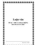 Đề tài " THẺ VÀ HOẠT ĐỘNG THANH TOÁN THẺ"