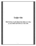 Đề tài "Định hướng và giải pháp hoàn thiện các công cụ của chính sách tiền tệ ở Việt Nam"