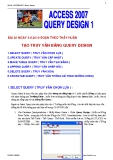 ACCESS 2007 - TẠO FORM QUERY DESIGN 1