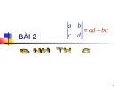 SLIDE - BÀI 2: ĐỊNH THỨC 