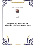 Giải pháp đẩy mạnh tiêu thụ sản phẩm của Công ty In Hà giang