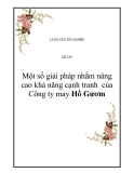 Một số giải pháp nhằm nâng cao khả năng cạnh tranh  của Công ty may Hồ Gươm