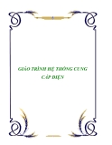 GIÁO TRÌNH MÔN HỆ THỐNG CUNG CẤP ĐIỆN