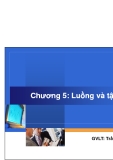 Chương 5 - Luồng và tập tin