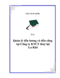 Đề tài: Quản lý tiền lương và tiền công tại Công ty KTCT thuỷ lợi La Khê