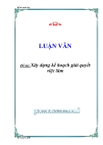 Luận văn: "xây dựng kế hoạch giải quyết việc làm"