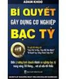 Bí Quyết Xây Dựng Cơ Nghiệp Bạc Tỉ - ADAM KHOO