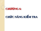 Quản trị học - CHƯƠNG 6: CHỨC NĂNG KIỂM TRA