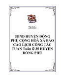 UBND HUYỆN ĐỒNG PHÚ CỘNG HOÀ XÃ BÁO CÁO LỊCH CÔNG TÁC TUẦN Tuần lễ 35 HUYỆN ĐỒNG PHÚ