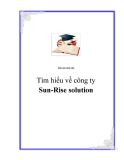 Báo cáo thực tập: Tìm hiểu về công ty Sun-Rise solution