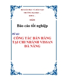 Chuyên đề thực tập tốt nghiệp: Công tác bán hàng tại chi nhánh Vissan Đà Nẵng