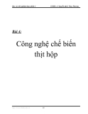 Báo cáo thí nghiệm thực phẩm 2 - Bài 4:  Công nghệ chế biến thịt hộp