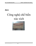 Báo cáo thí nghiệm thực phẩm 2 - Bài 8:  Công nghệ chế biến xúc xích