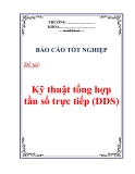 Báo cáo tốt nghiệp: Kỹ thuật tổng hợp tần số trực tiếp (DDS)