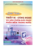 Thiết bị công nghệ và sản phẩm, giải pháp phần mềm trong nước part 1