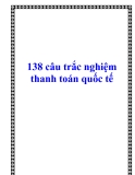 138 câu trắc nghiệm thanh toán quốc tế