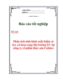 Báo cáo tốt nghiệp: Phân tích tình hình hoạt động kinh doanh xuất khẩu tại công ty Rau Quả Tiền Giang