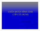 Chẩn doán hình ảnh : Cấp cưu bụng part 1