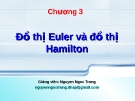 Chương 3  Đồ thị Euler và đồ thị Hamilton