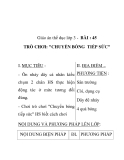 Giáo án thể dục lớp 3 - BÀI : 45 TRÒ CHƠI: "CHUYỂN BÓNG TIẾP SỨC"