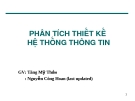 PHÂN TÍCH THIẾT KẾ  HỆ THỐNG THÔNG TIN