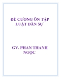 Đề cương ôn tập luật dân sự - GV. Phan Thanh Ngọc