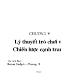 Chương 5: Lý thuyết trò chơi và chiến lược cạnh tranh