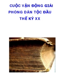 CUỘC VẬN ĐỘNG GIẢI PHÓNG DÂN TỘC ĐẦU THẾ KỶ XX 