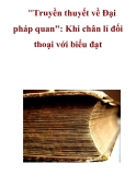 "Truyền thuyết về Đại pháp quan": Khi chân lí đối thoại với biểu đạt 