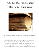 Trần Anh Tông ( 1293 – 1314) Niên hiệu : Hưng Long  