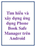 Tìm hiểu và xây dựng ứng dụng Phone Book Safe Manager trên Android