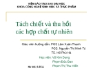 Tiểu luận "Tách chiết và thu hồi các hợp chất tự nhiên"