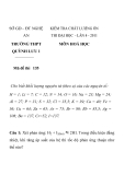 KIỂM TRA CHẤT LƯỢNG ÔN THI ĐẠI HỌC - LẦN 4 - 2011 MÔN HOÁ HỌC Mã đề thi 135  SỞ GD – ĐT NGHỆ AN TRƯỜNG THPT QUỲNH LƯU 1  KIỂM TRA CHẤT LƯỢNG ÔN THI ĐẠI