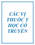 CÁC VỊ THUỐC Y HỌC CỔ TRUYỀN