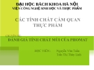 ĐÁNH GIÁ TÍNH CHẤT MÙI CỦA PHO MÁT