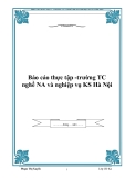 Báo cáo thực tập -trường TC nghề NA và nghiệp vụ KS Hà Nội