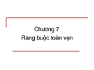 Chapter  7: Ràng buộc toàn vẹn