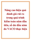 Luận văn: Nâng cao hiệu quả đánh giá rủi ro trong quá trình kiểm toán năm đầu tiên, số dư đầu năm do VACO thực hiện