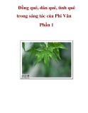 Đồng quê, dân quê, tình quê trong sáng tác của Phi Vân Phần 1.