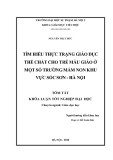 Đề tài: TÌM HIỂU THỰC TRẠNG GIÁO DỤC THỂ CHẤT CHO TRẺ MẪU GIÁO Ở MỘT SỐ TRƯỜNG MẦM NON KHU VỰC SÓC SƠN - HÀ NỘI