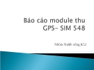 Báo cáo: Module thu GPS - SIM 548