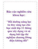 Báo cáo nghiên cứu khoa học: "Bồi dưỡng năng lực tư duy sáng tạo cho học sinh lớp 11 thông qua xây dựng và sử dụng bài tập thí nghiệm chương "Dòng điện không đổi""