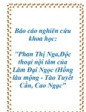 Báo cáo nghiên cứu khoa học: "Phan Thị Nga,Độc thoại nội tâm của Lâm Đại Ngọc (Hồng lâu mộng - Tào Tuyết Cần, Cao Ngạc"