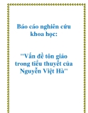 Báo cáo nghiên cứu khoa học: "Vấn đề tôn giáo trong tiểu thuyết của Nguyễn Việt Hà"