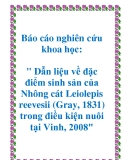 Báo cáo nghiên cứu khoa học: " Dẫn liệu về đặc điểm sinh sản của Nhông cát Leiolepis reevesii (Gray, 1831) trong điều kiện nuôi tại Vinh, 2008"