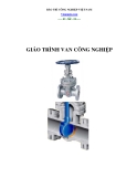 Giáo trình VAN CÔNG NGHIỆP - Phần 1