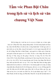Tầm vóc Phan Bội Châu trong lịch sử và lịch sử văn chương Việt Nam 