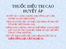 Bài giảng: Thuốc điều trị cao huyết áp