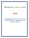 Đề tài: Giải pháp nhằm hạn chế rủi ro cho vay của chi nhánh Hà Thành – Ngân hàng Đầu tư & Phát Triển Việt Nam